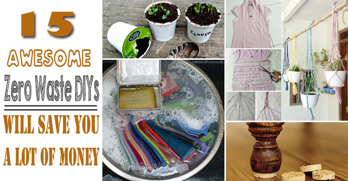 Best Zero Waste DIYs Will Save You A Lot Of Money